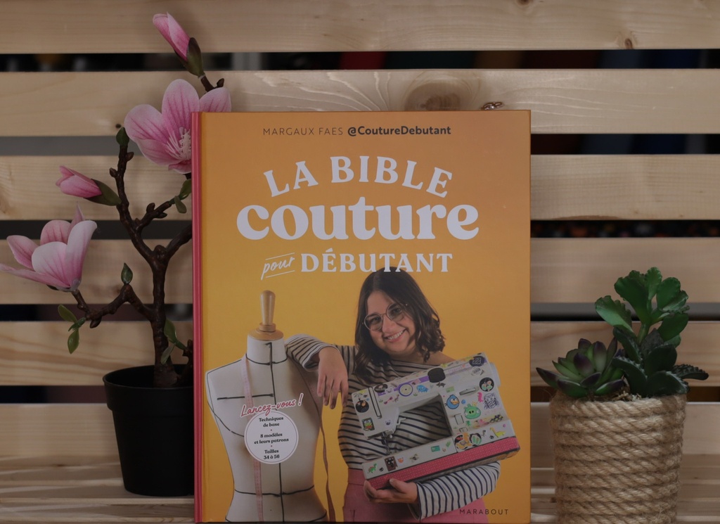 🧷La bible couture pour débutant, Margaux Faes (français)