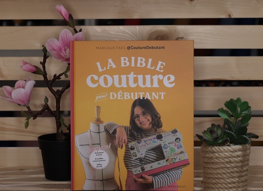 [MLPT-livres-bible-couture] 🧷La bible couture pour débutant, Margaux Faes (français)
